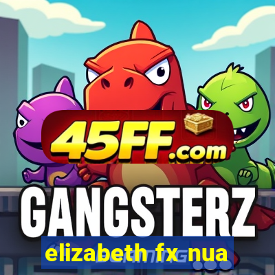 elizabeth fx nua